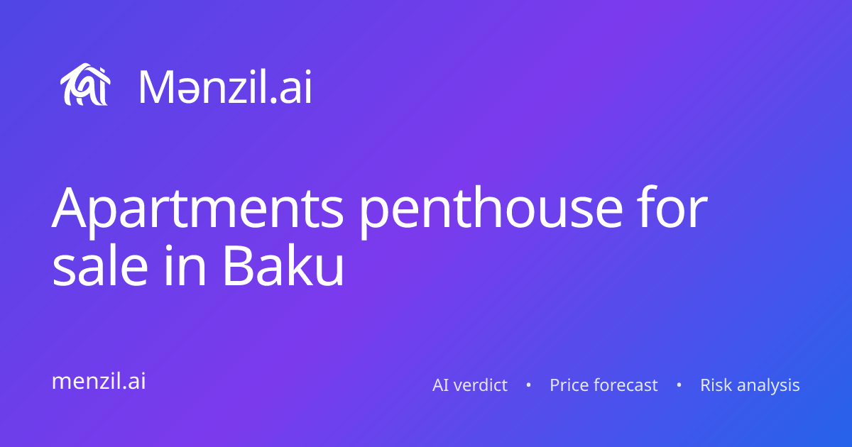 Apartments penthouse for sale in Baku: 89 listings